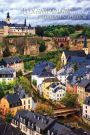 Luxembourg, LU Dot-Grid Notebook: 150 page SketchBook ScrapBook Notebook