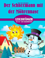 Title: Der Schneemann mit der Mï¿½hrennase, Author: Denis Geier