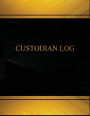 Custodian Log (Log Book, Journal - 125 pgs, 8.5 X 11 inches): Custodian Logbook (Black cover, X-Large)