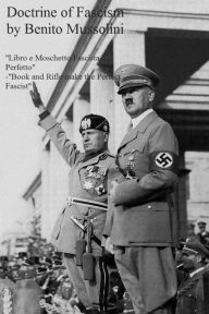 Title: The Doctrine of Fascism, Author: Benito Mussolini