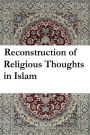 Reconstruction of Religious Thought in Islam