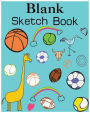 Blank Sketch Book: Sketchpad /drawing pad, BLANK Sketchbooks