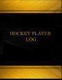 Hockey Player Log (Log Book, Journal - 125 pgs, 8.5 X 11 inches): Hockey Player Logbook (Black cover, X-Large)