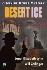 Title: Desert Ice: A Skylar Drake Mystery, Author: Will Zeilinger