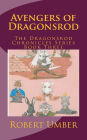 Avengers of Dragonsrod: The Dragonsrod Chronicles Series Book Three