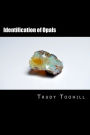 Identification of Opals: Australian Gemstones Series Book 9