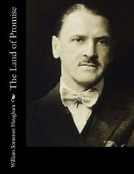 Title: The Land of Promise, Author: William Somerset Maugham