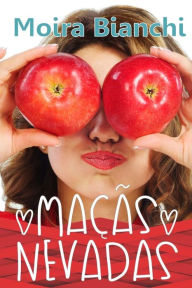 Title: Macas nevadas, Author: Moira Bianchi