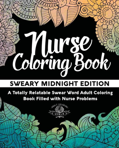 How Nutritionists Swear Coloring Book: Nutritionist Coloring Book For Adults  (Paperback)