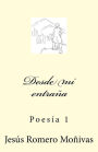 Desde mi entraña: Poesía 1