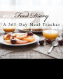 Food Diary: A 365-Day Meal Tracker