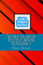 Word Search Puzzle Book Volume 1