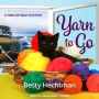Yarn to Go (Yarn Retreat Series #1)