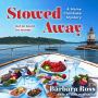Stowed Away (Maine Clambake Series #6)
