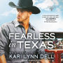 Fearless in Texas (Texas Rodeo Series #4)