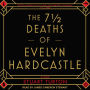 The 7½ Deaths of Evelyn Hardcastle