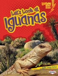 Title: Let's Look at Iguanas, Author: Judith Jango-Cohen