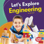 Let's Explore Engineering