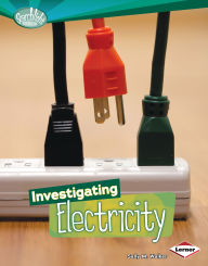 Title: Investigating Electricity, Author: Sally M. Walker