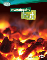 Title: Investigating Heat, Author: Sally M. Walker