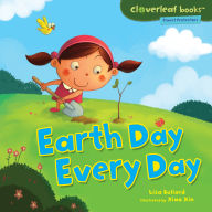Title: Earth Day Every Day, Author: Lisa Bullard