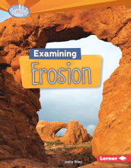 Title: Examining Erosion, Author: Joelle Riley