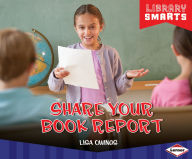 Title: Share Your Book Report, Author: Lisa Owings