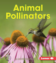 Title: Animal Pollinators, Author: Jennifer Boothroyd