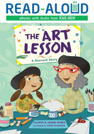 Title: The Art Lesson: A Shavuot Story, Author: Allison Marks