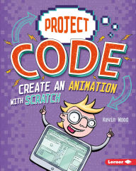Title: Create an Animation with Scratch, Author: Kevin Wood