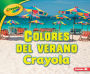 Colores del verano Crayola (Crayola Summer Colors)