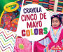 Crayola Cinco de Mayo Colors