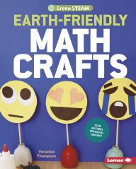 Title: Earth-Friendly Math Crafts, Author: Veronica Thompson