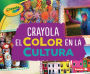 Crayola El color en la cultura (Crayola Color in Culture)