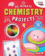 Title: 30-Minute Chemistry Projects, Author: Anna Leigh