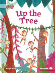 Title: Up the Tree, Author: Margo Gates