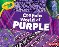 Title: Crayola ® World of Purple, Author: Mari Schuh