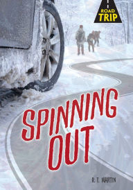Title: Spinning Out, Author: R. T. Martin