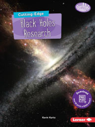 Title: Cutting-Edge Black Holes Research, Author: Kevin Kurtz