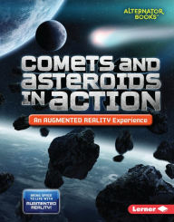 Title: Comets and Asteroids in Action (An Augmented Reality Experience), Author: Kevin Kurtz