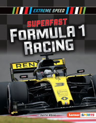Title: Superfast Formula 1 Racing, Author: Dustin Albino