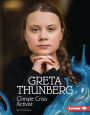 Greta Thunberg: Climate Crisis Activist