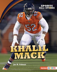 Title: Khalil Mack, Author: Jon M. Fishman