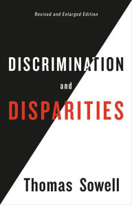 Title: Discrimination and Disparities, Author: Thomas Sowell
