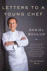 Title: Letters to a Young Chef, Author: Daniel Boulud