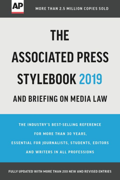 The Associated Press Stylebook 2019: and Briefing on Media Law