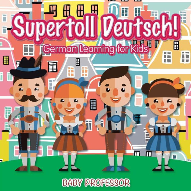 Deutsch ist toll  German Learning for Kids