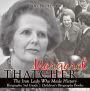 Margaret Thatcher : The Iron Lady Who Made History - Biography 3rd Grade Children's Biography Books