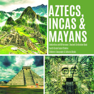 Title: Aztecs, Incas & Mayans Similarities and Differences Ancient Civilization Book Fourth Grade Social Studies Children's Geography & Cultures Books, Author: Baby Professor