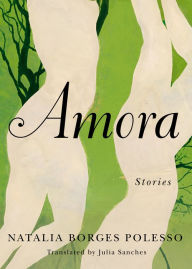 Title: Amora, Author: Natalia Borges Polesso